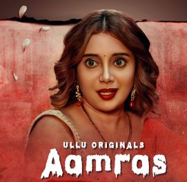 Aamras Part 1 2023 Ullu Web Series Download 480p 720p 1080p Filmy4Wap Filmyzilla