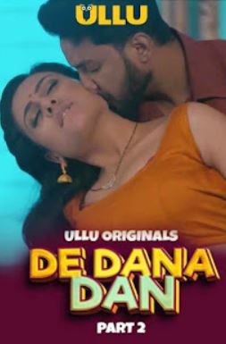 De Dana Dan Part 2 2024 Ullu Hindi Web Series Download 480p 720p 1080p Filmy4Wap